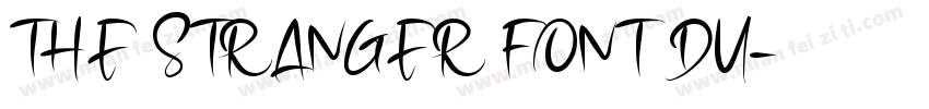 THE STRANGER FONT DU字体转换